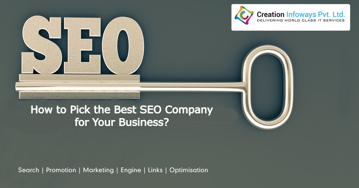 How to Pick the Best SEO Company for Your Business?