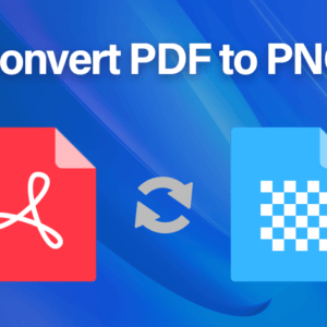 The Best Tool to Convert PDF to PNG