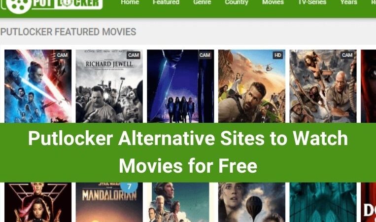 Putlocker Alternative Sites to Watch Movies for Free in 2023