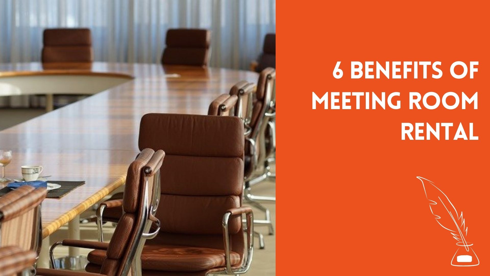 6 Benefits of Meeting Room Rental