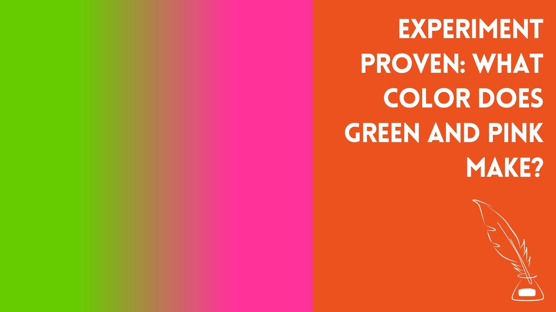 experiment-proven-what-color-does-green-and-pink-make