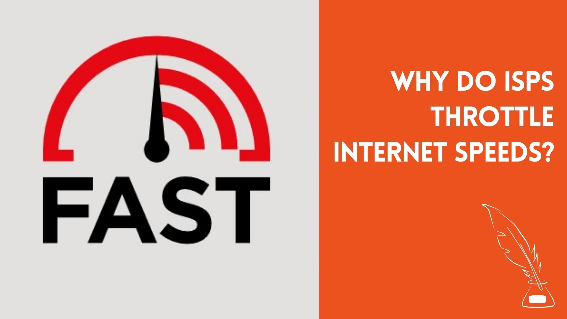 Why do ISPs Throttle Internet Speeds?