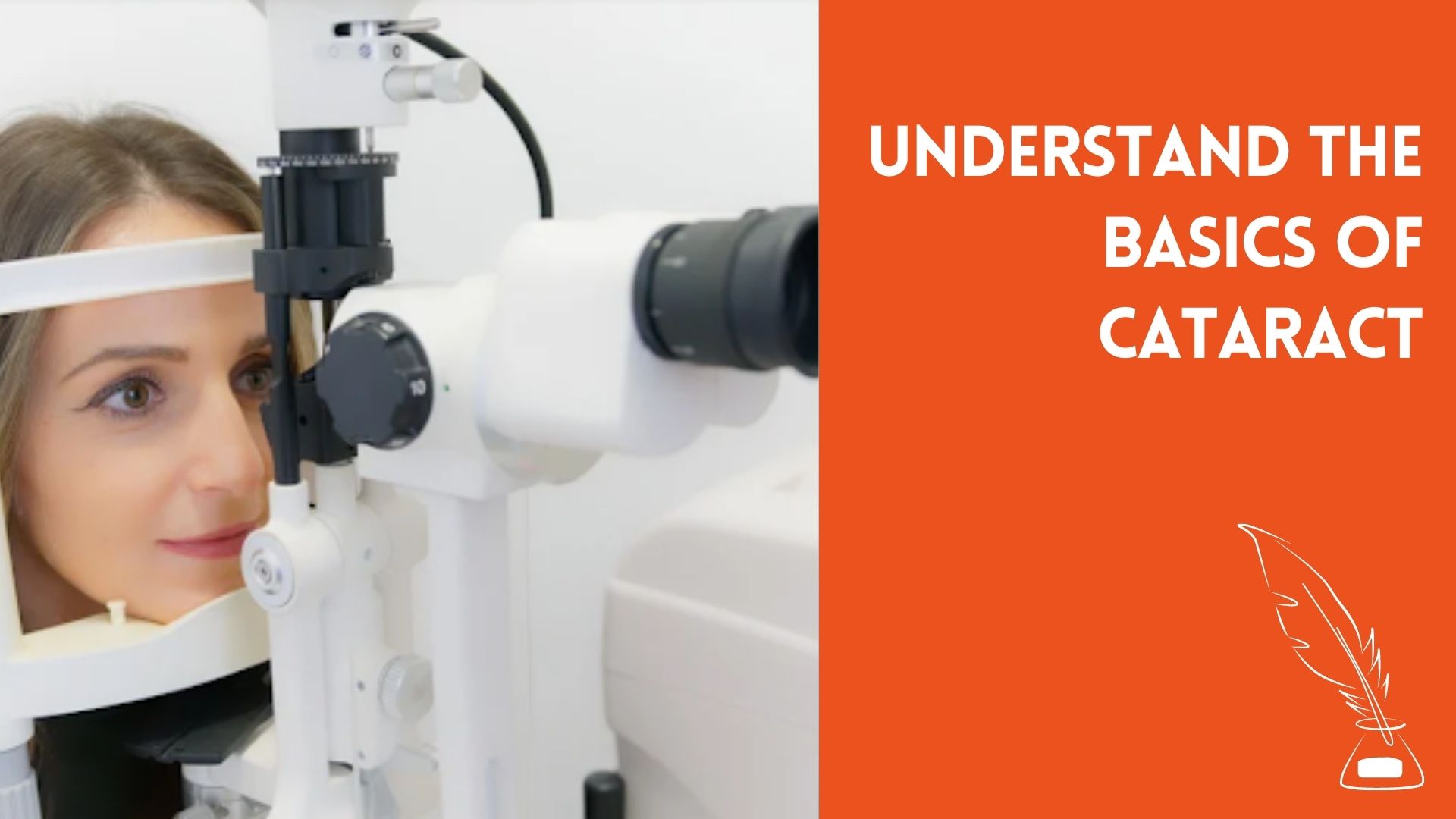 Understand The Basics of Cataract
