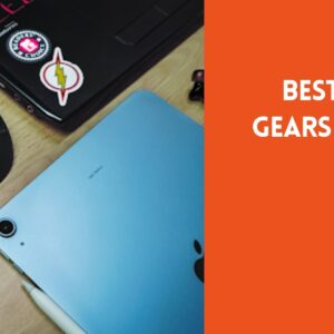 Best Gaming Gears to Own in 2024