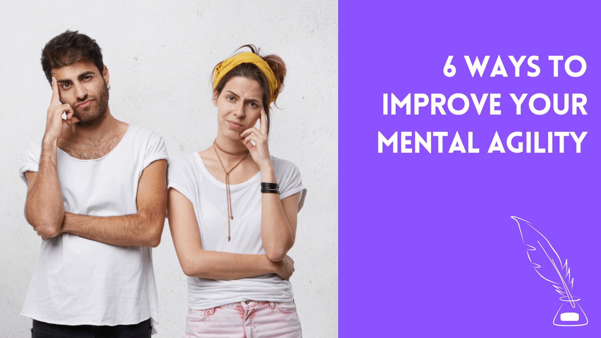 6 Ways to Improve Your Mental Agility