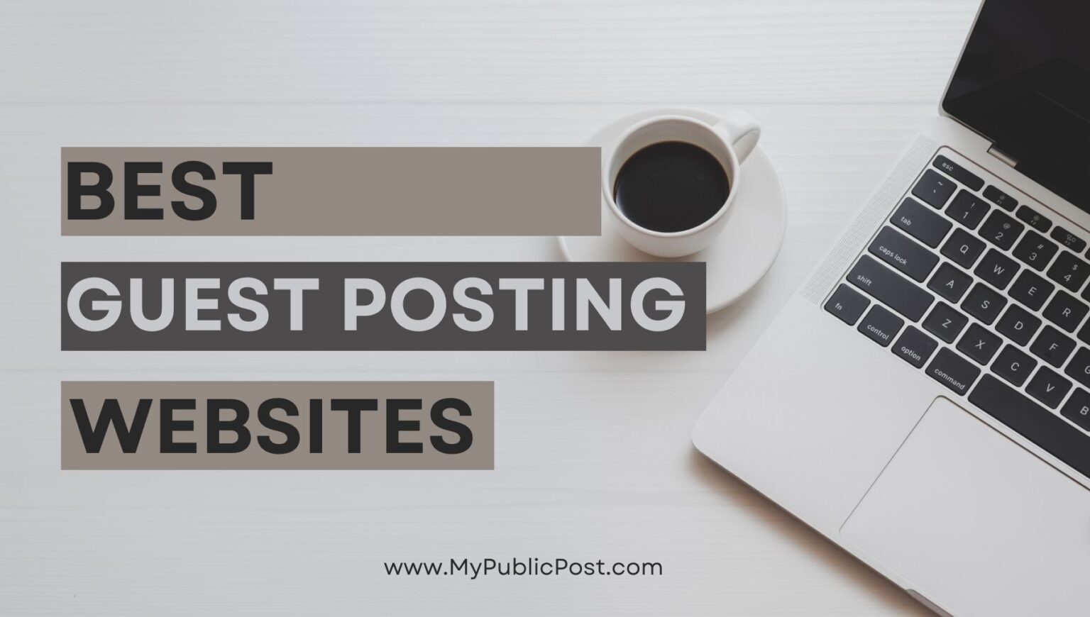 70+ Free Guest Posting Sites Where Can Submit Guest Posts in 2024