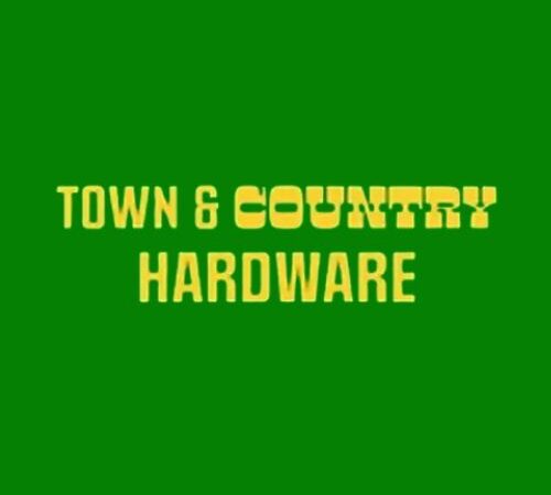 Why Town and Country Hardware Should Be Your First Choice